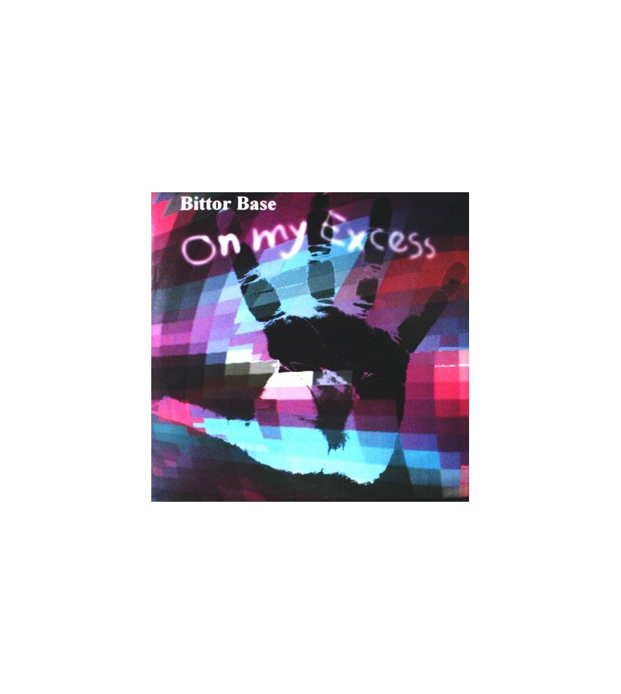 Bittor Base ‎– On My Excess 