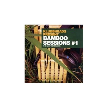 Klubbheads - Present Bamboo Sessions 1(INCLUYE CUENTA ATRÁS Y ACAPELLA¡¡)