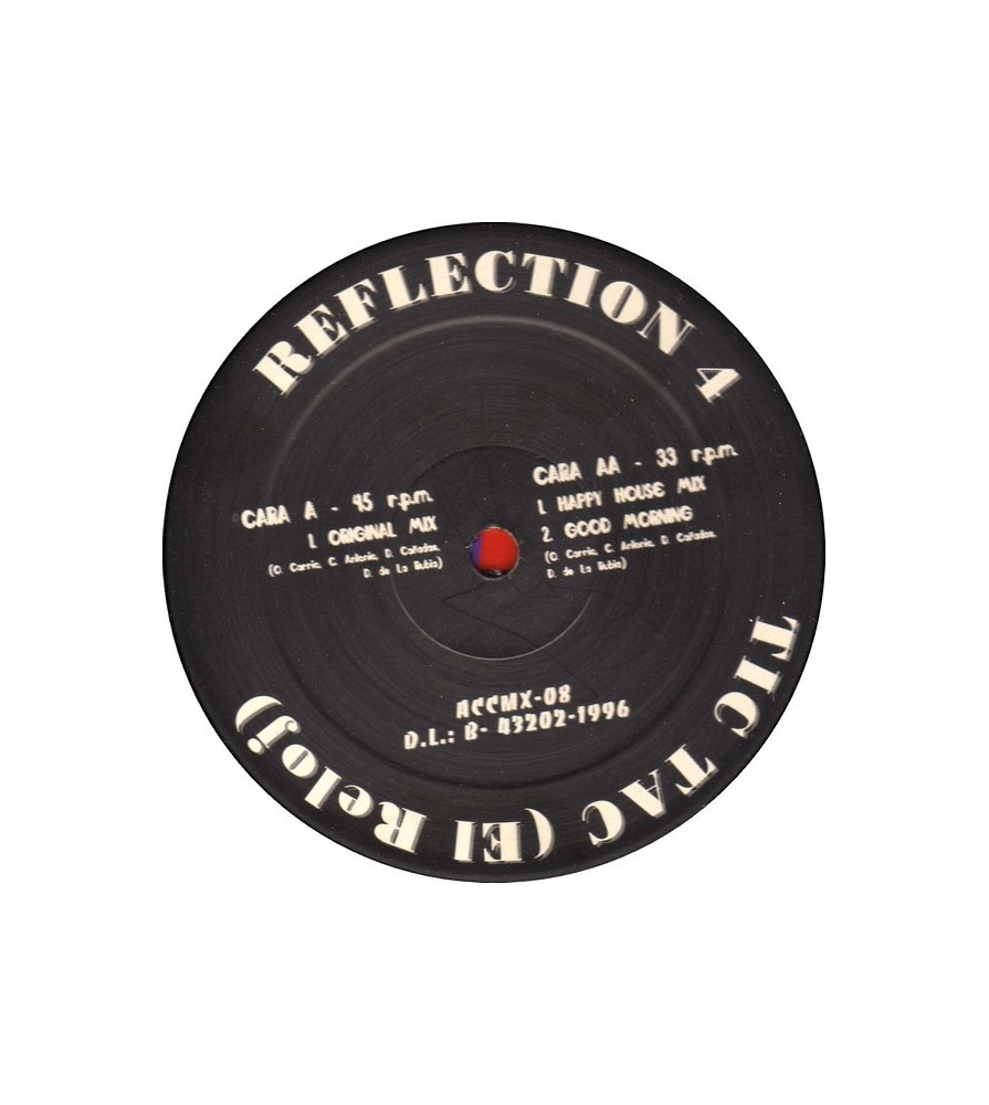 Reflection 4 – Tic Tac (El Reloj) (PELOTAZO ACCELERATION)