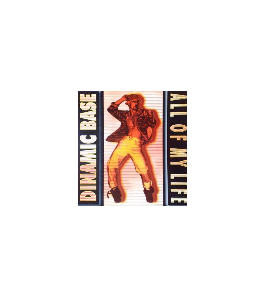 Dynamic Base ‎– All Of My Life (NACIONAL)