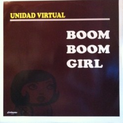 Unidad Virtual ‎– Boom Boom Girl 
