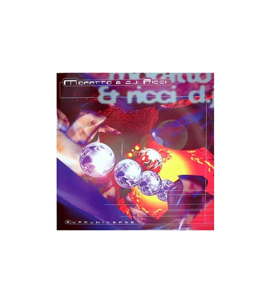 Moratto & Ricci DJ ‎– Eurouniverse
