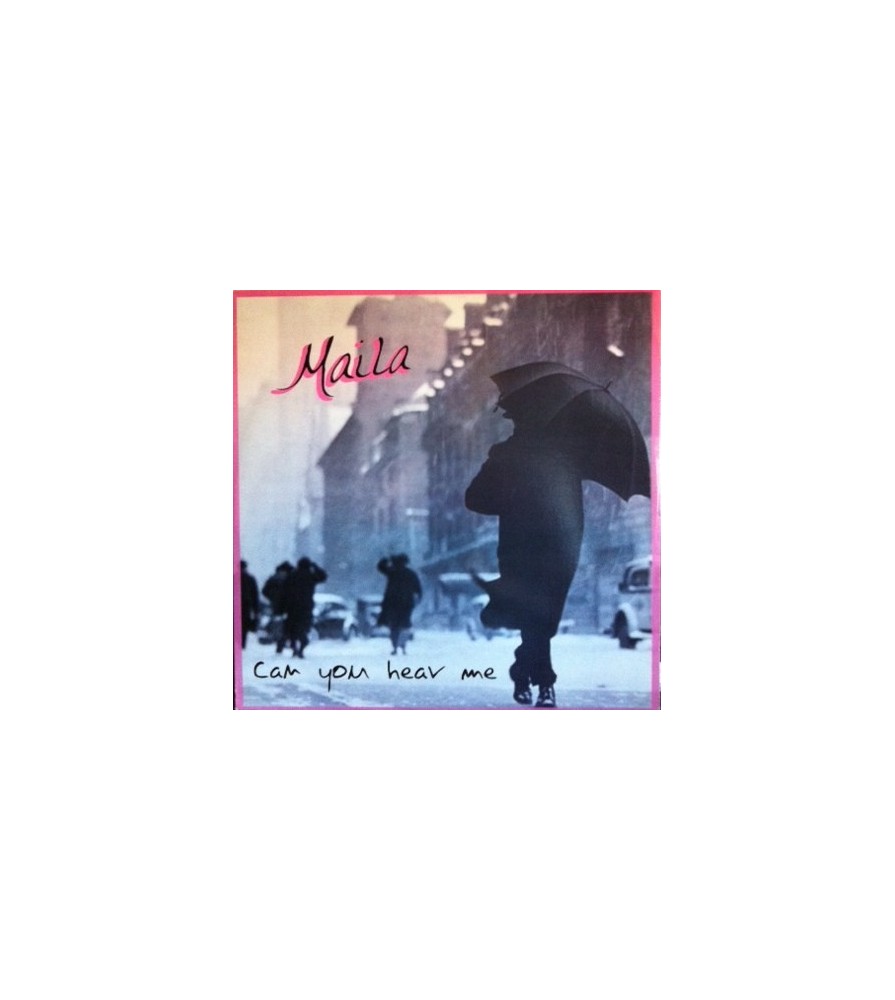 Maila  ‎– Can You Hear Me (CANTADO 1 HORA,ROLLETE¡)
