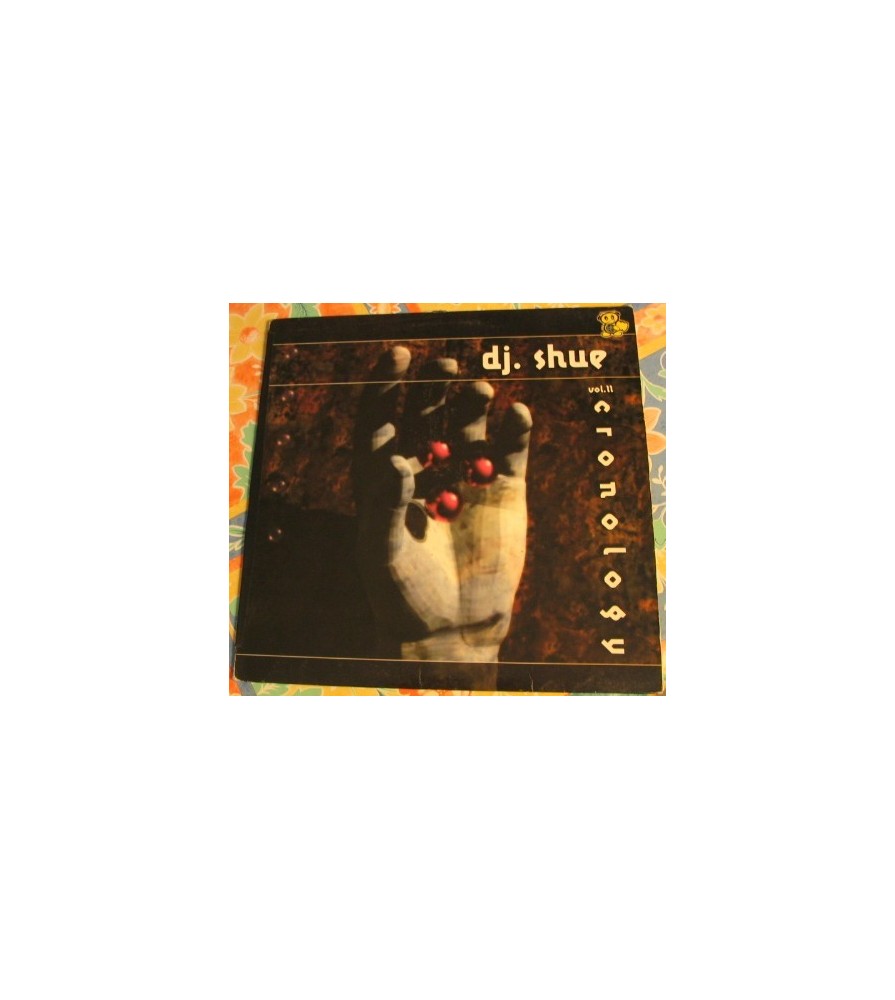 DJ Shue ‎– Vol. 2 - Cronology