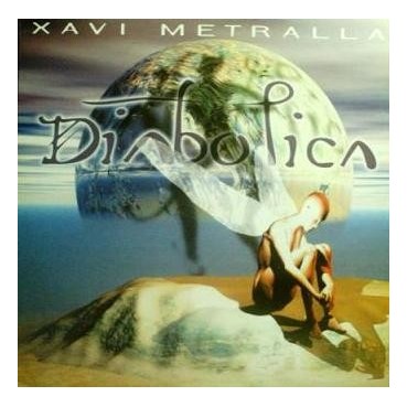 Xavi Metralla - Diabolica Xavi Metralla - Diabolica