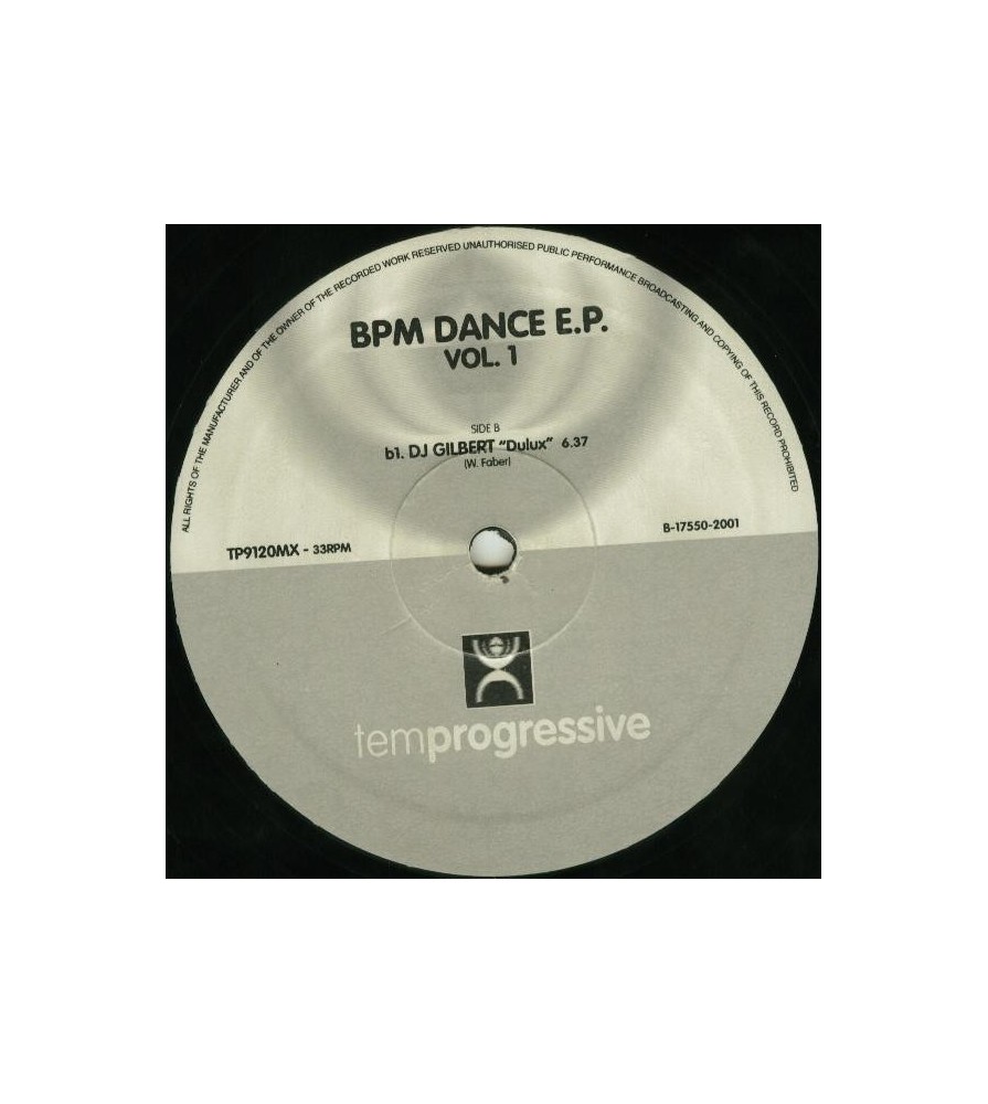 Bpm Dance EP Vol. 1 (INCLUYE DJ GILBERT - DULUX & DIN DAH¡¡)