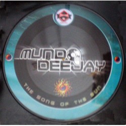 Mundo Deejay ‎– The Song Of The Sun 
