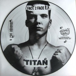 Titan  / Red Acid Jack ‎– Face 2 Face EP (TEMAZOS ACID¡¡)