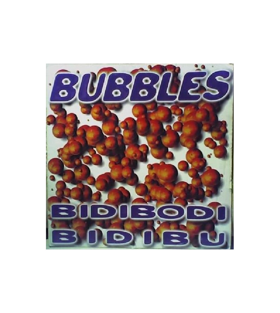 Bubbles ‎– Bidibodi Bidibu 