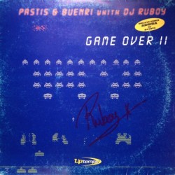  Pastis & Buenri With DJ Ruboy - Game Over II (BUSCADISIMO¡¡)