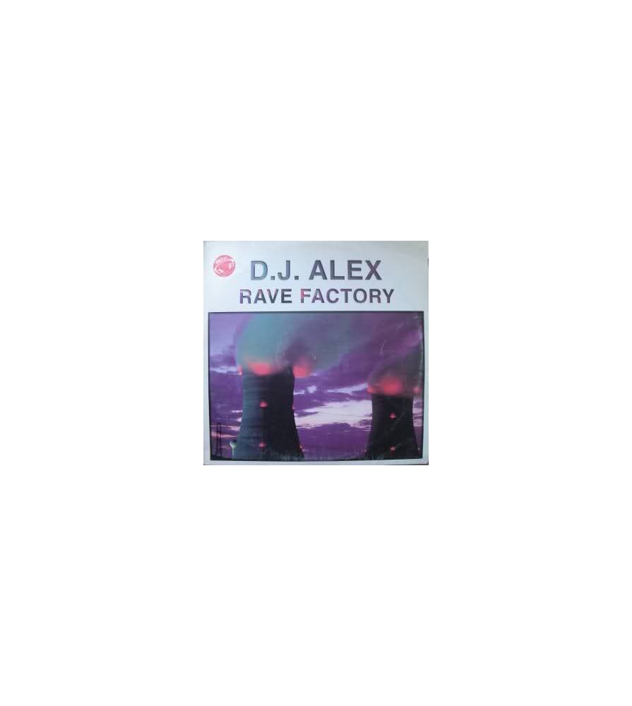 DJ Alex ‎– Rave Factory