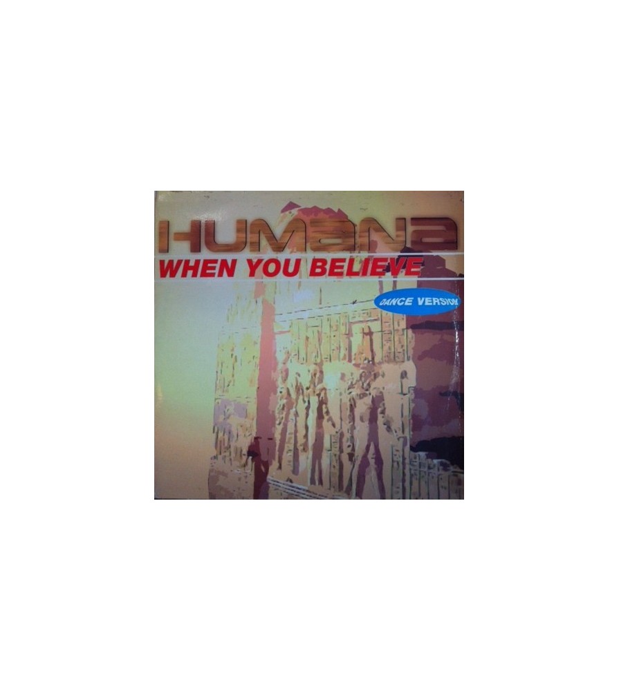 Humana ‎– When You Believe 