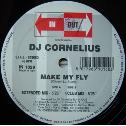 DJ Cornelius ‎– Make My Fly 