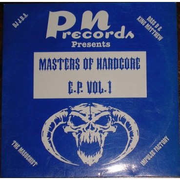 Masters Of Hardcore E.P. Vol. 1 