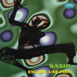 Sash ‎– Encore Une Fois 