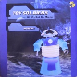 Toy Soldiers  ‎– March 2