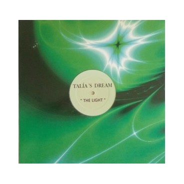 Talía's Dream ‎– The Light Vol. 2 (INCLUYE EL TEMAZO FEEL IT¡¡)