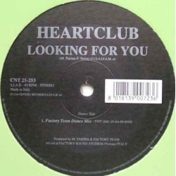 Heartclub ‎– Looking For You 