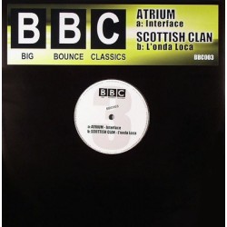 Atrium / Scotish Clan  - Interface / L'onda Loca(BUSCADISIMO¡¡)