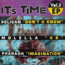 It's Time Vol. 3 EP (INCLUYE PELICAN¡)