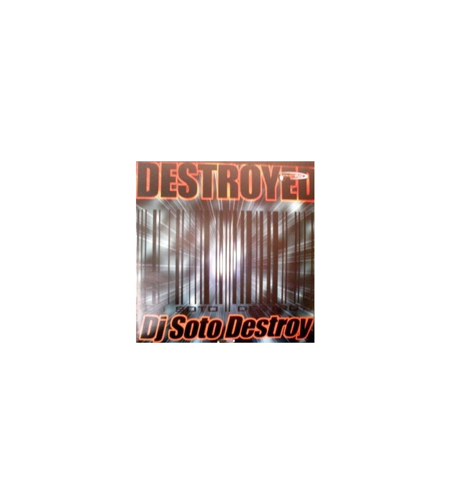DJ Soto Destroy ‎– Destroyed (REEDICIÓN)