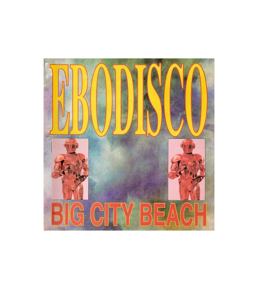 Ebodisco ‎– Big City Beach 