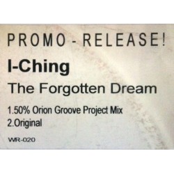 I-Ching ‎– The Forgotten Dream (BUSCADISIMO¡¡)