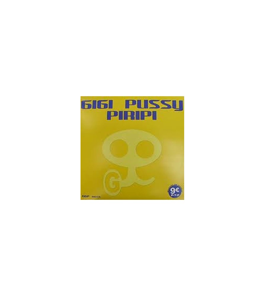Gigi Pussy ‎– Piripi 