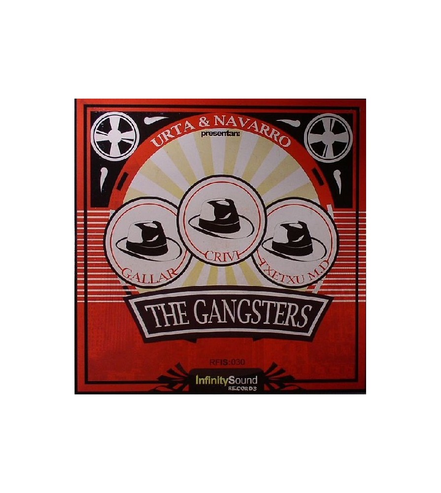 URTA & Navarro  presentan  Gallar-  Crivi , Txetxu MD ‎– The Gangsters