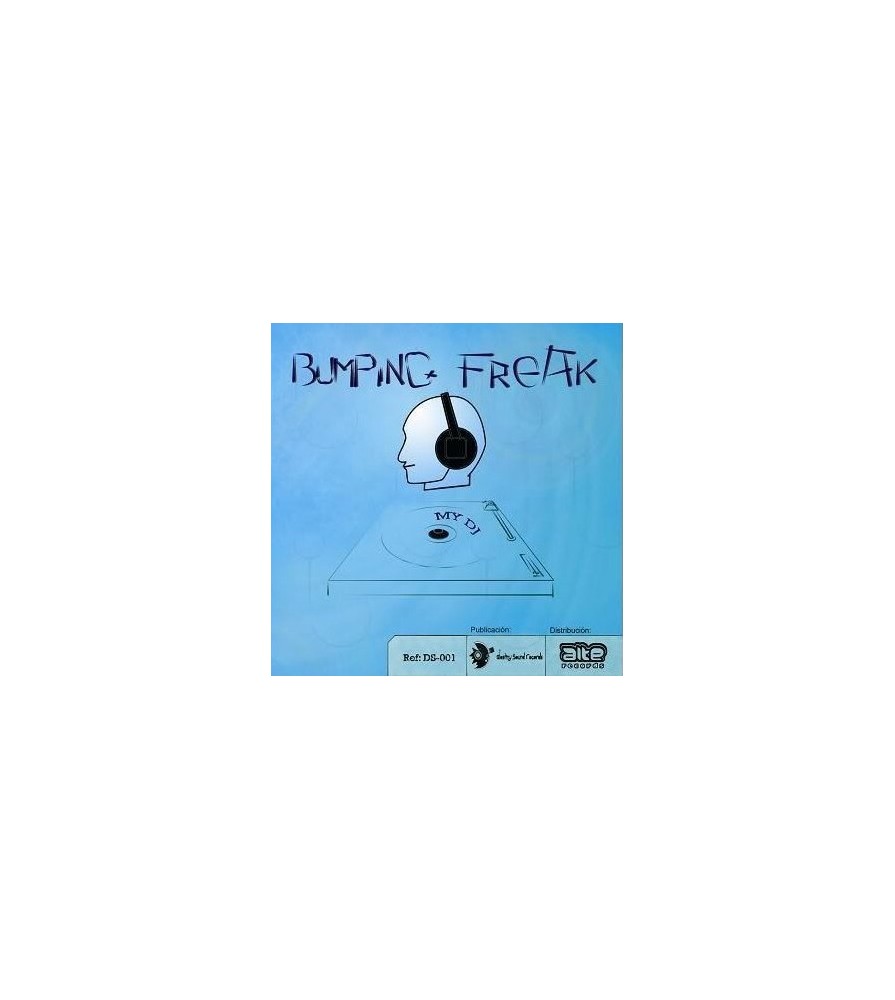 BUMPING FREAK - MY DJ 