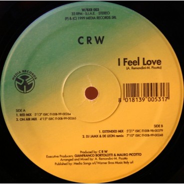 CRW ‎– I Feel Love (MUY BUENO¡¡)