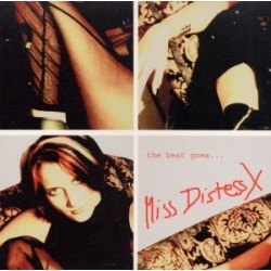 Miss Distess X ‎– The Beat Goes (BRUTAL¡¡)