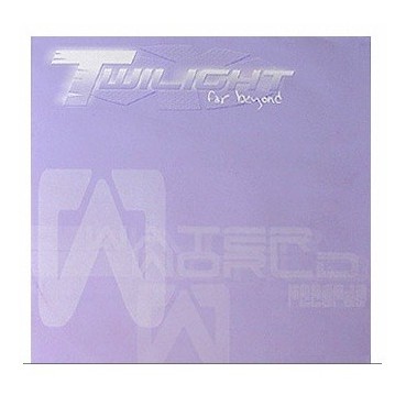 Twilight – Far Beyond