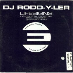 DJ Rodd-Y-Ler ‎– Lifesigns 