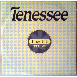 Tenessee ‎– Tell Me (SELLO X-ENERGY)