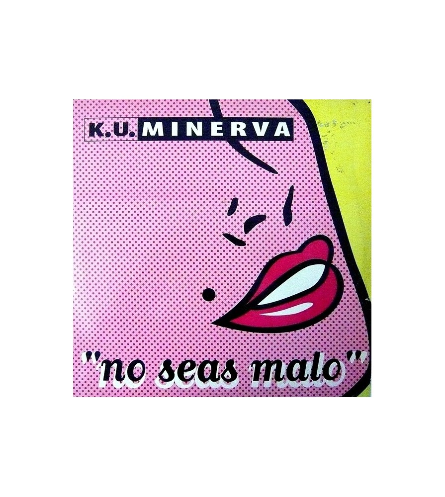 Ku Minerva ‎– No Seas Malo