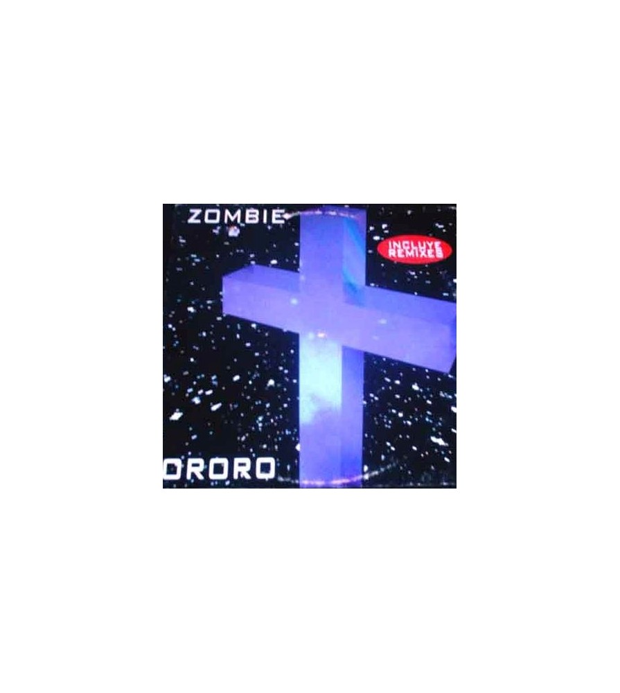 Ororo ‎– Zombie (Remixes + Original)  (PELOTAZO REMEMBER¡¡)