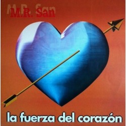 Mr San - La Fuerza del Corazón