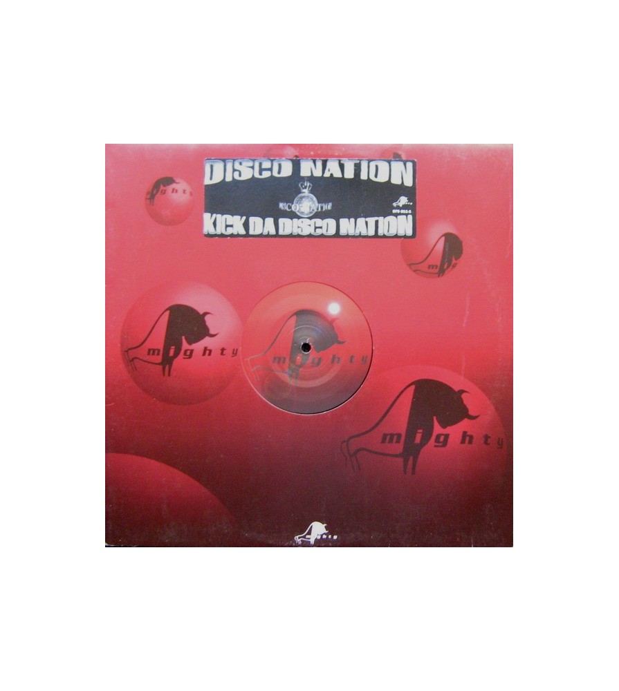 Disco Nation ‎– Kick Da Disco Nation 