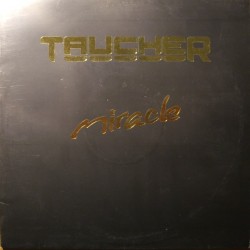 Taucher ‎– Miracle 