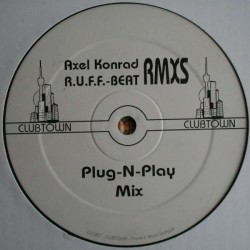 Axel Konrad ‎– RUFF  Beat Rmxs 