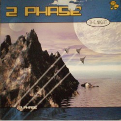 2 Phase - The Night (TEMAZO CORTE B2¡)