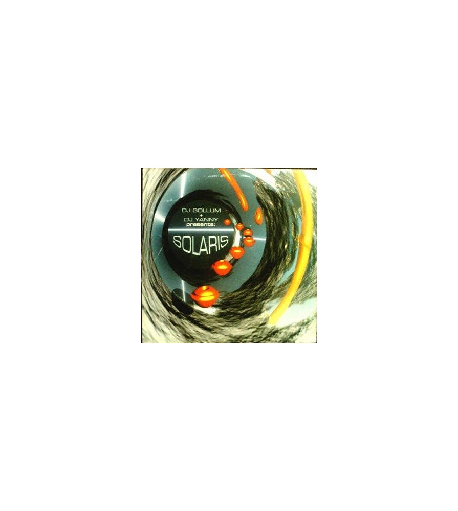 DJ Gollum + DJ Yanny Presents  Solaris  ‎– Arriba / Be Free