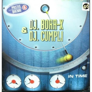 DJ Borr-X & DJ Cumpli ‎– In Time 