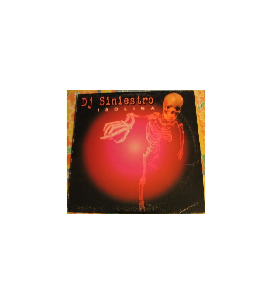 DJ Siniestro ‎– Isolina