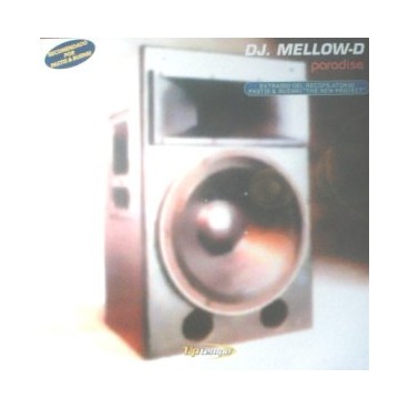 DJ Mellow-D - Paradise (TEMAZO CORTE A2¡)