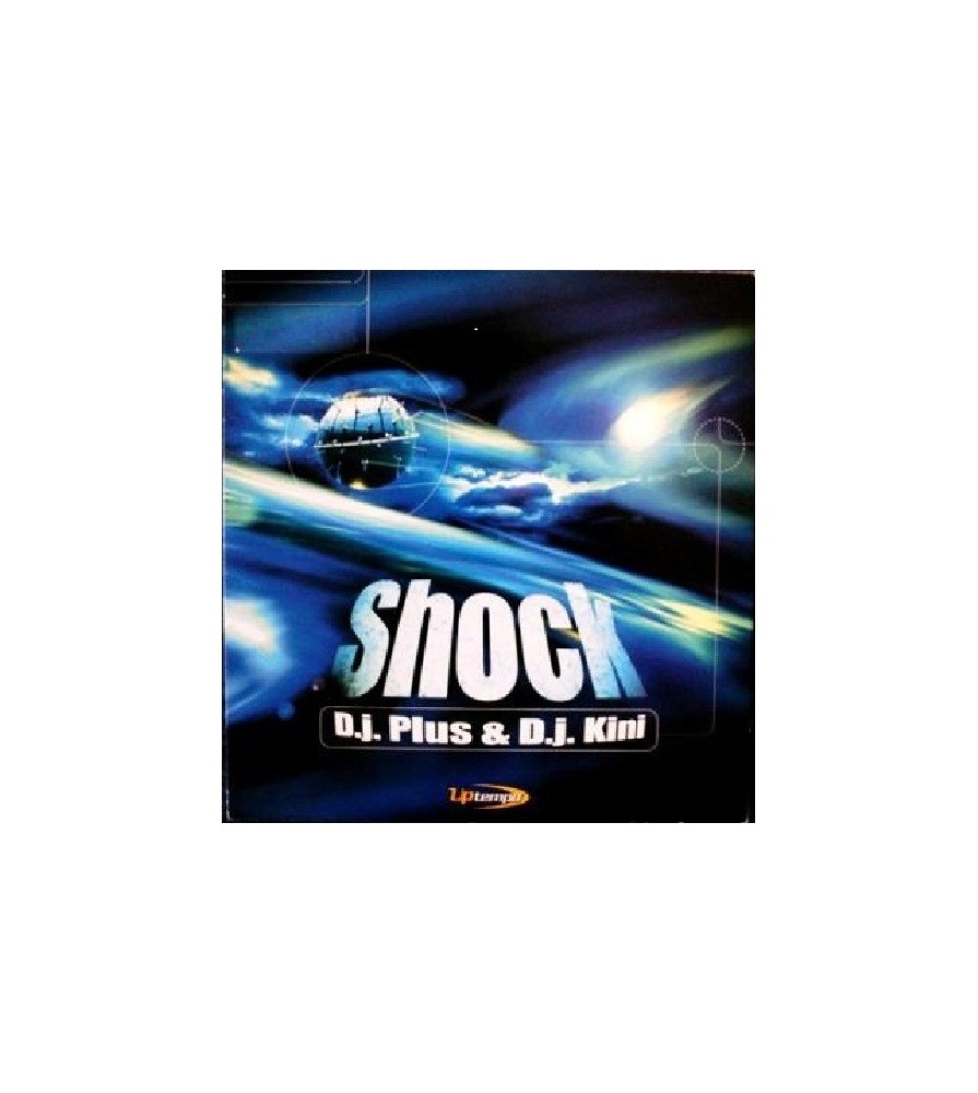 Dj Plus  & Dj Kini ‎– Shock 