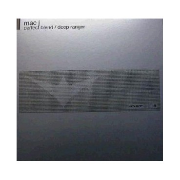Mac J – Perfect Blend / Deep Ranger 