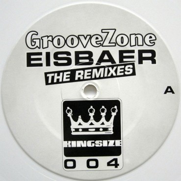 Groovezone – Eisbaer (THE REMIXES)