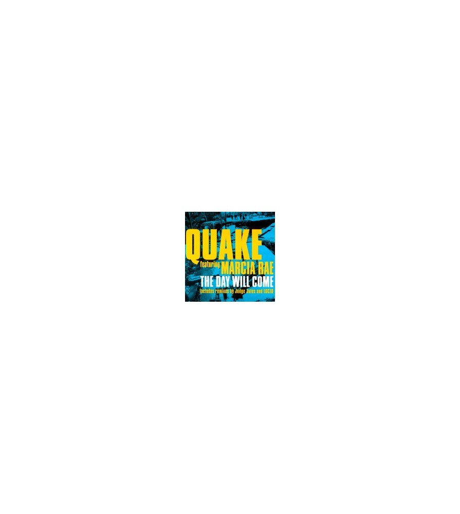 Quake Featuring Marcia Rae - The Day Will Come(Temazo Matinal Rockola Pinedo¡¡)